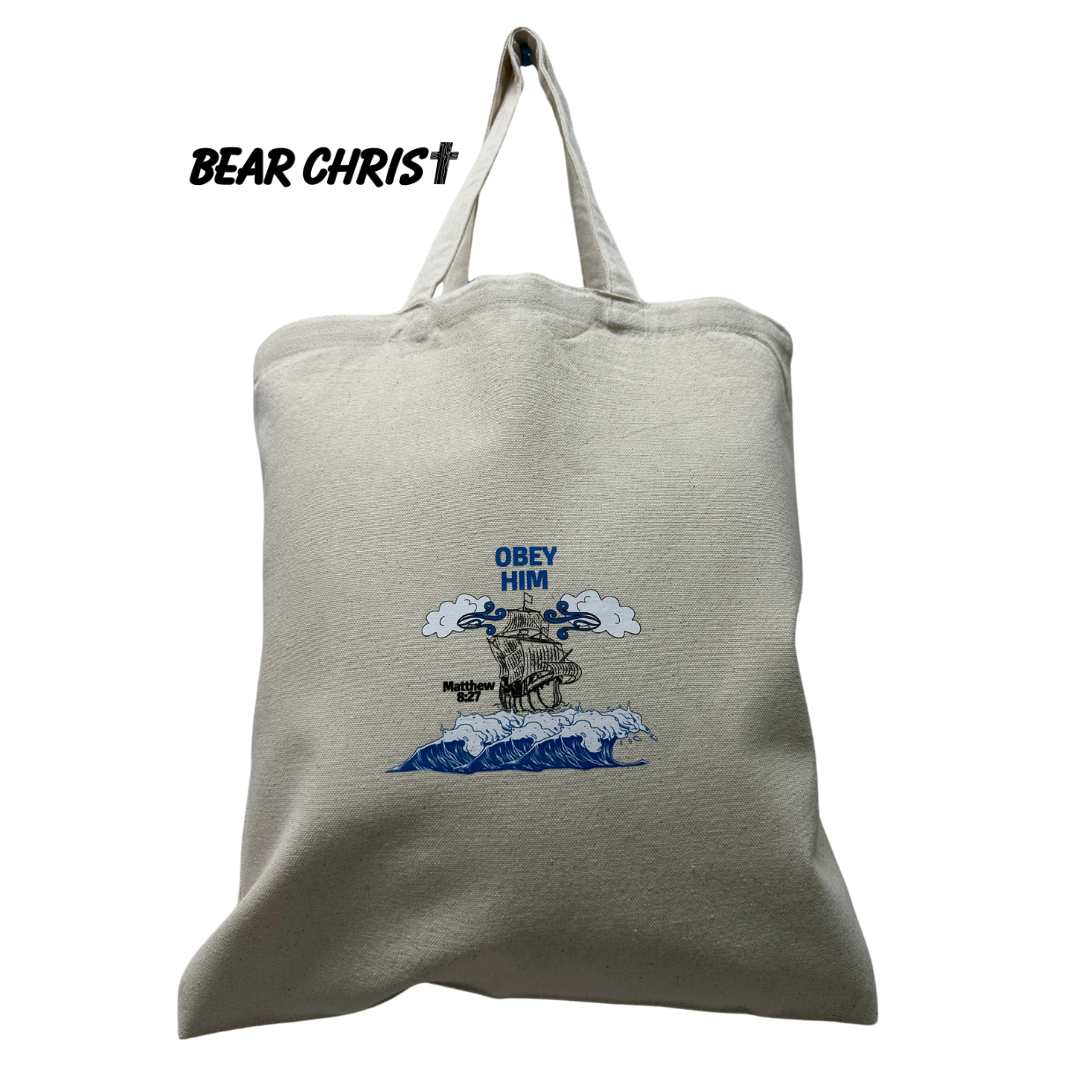 OBEY HIM - TOTE BAGS