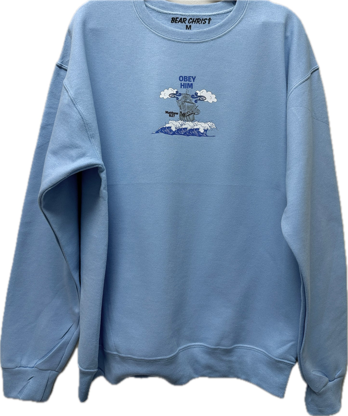 OBEY HIM -  SWEATSHIRT  - LIGHT BLUE